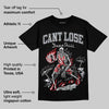 Fear 4s DopeSkill T-Shirt Cant Lose Graphic