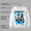 University Blue Toe 1s DopeSkill Sweatshirt Stay It Busy Graphic