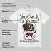 Neapolitan 11s DopeSkill T-Shirt Owe It To Yourself Graphic