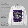 Field Purple 12s DopeSkill Sweatshirt Don't Quit Graphic