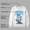 University Blue Toe 1s DopeSkill Sweatshirt Stay High Graphic