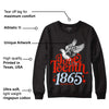 Toro Bravo 6s DopeSkill Sweatshirt Juneteenth 1865 Graphic