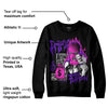 Court Purple 13s DopeSkill Sweatshirt Drip'n Never Tripp'n Graphic