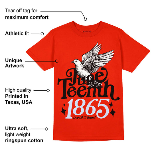 Toro Bravo 6s DopeSkill Varsity Red T-shirt Juneteenth 1865 Graphic