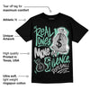 Green Glow 3s DopeSkill T-Shirt Real Ones Move In Silence Graphic