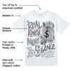 Wet Cement 4s DopeSkill T-Shirt Real Ones Move In Silence Graphic