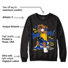 Laney 14s DopeSkill Sweatshirt If You Aint Graphic