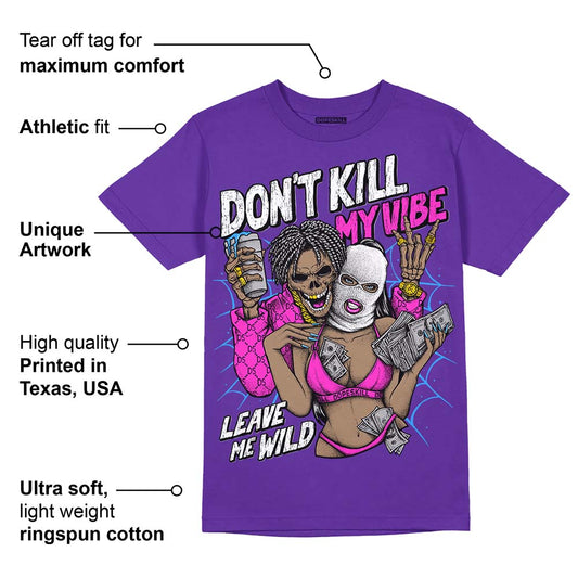 PURPLE Collection DopeSkill Purple T-shirt Don't Kill My Vibe Graphic