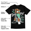 Green Glow 3s DopeSkill T-Shirt If You Aint Graphic