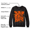 Brilliant Orange 12s DopeSkill Sweatshirt Drip Too Hard Graphic