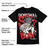 "Black/White" 1s DopeSkill T-Shirt Stay It Busy Graphic