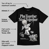 Pure Money 3s DopeSkill T-Shirt Play together, Stay together Graphic