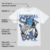 Diffused Blue 11s DopeSkill T-Shirt Stay It Busy Graphic