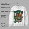 Green Collection DopeSkill Sweatshirt Don't Kill My Vibe Graphic