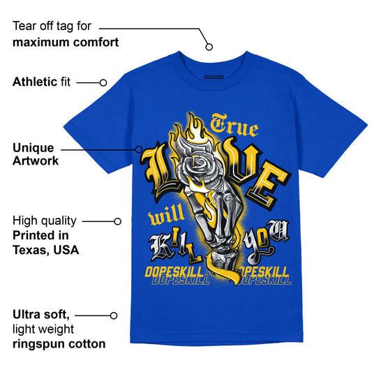 Laney 14s DopeSkill Varsity Royal T-shirt True Love Will Kill You Graphic