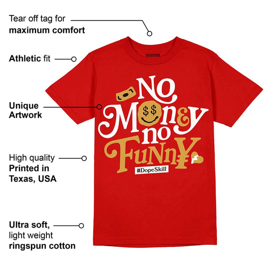 Red Collection DopeSkill Red T-shirt No Money No Funny Graphic