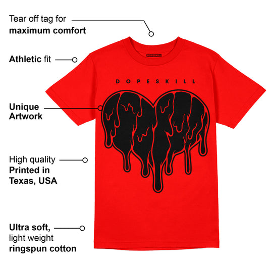 AJ 9 Chile Red DopeSkill Chile Red T-shirt Slime Drip Heart Graphic