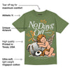 Olive 5s DopeSkill Olive T-shirt New No Days Off Graphic