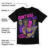 Court Purple 13s DopeSkill T-Shirt Don't Kill My Vibe Graphic