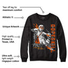 Brilliant Orange 12s DopeSkill Sweatshirt You Got All My Love Graphic