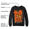 Brilliant Orange 12s DopeSkill Sweatshirt New Paid In Full Graphic