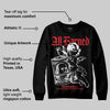 Black and White Collection DopeSkill Sweatshirt All Earned Graphic