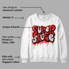 Red Cement 4S DopeSkill Sweatshirt Super Sauce Graphic