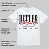 Flight Club 4s DopeSkill T-Shirt Better Myself Graphic