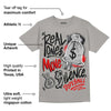 Wet Cement 4s DopeSkill Grey T-shirt Real Ones Move In Silence Graphic