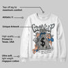 Cool Grey 9s DopeSkill Sweatshirt Money Bag Coming Up Graphic