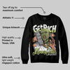 Luminous Green 5s DopeSkill Sweatshirt Get Rich Graphic