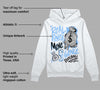 Powder Blue 9s DopeSkill Hoodie Sweatshirt Real Ones Move In Silence Graphic