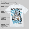 Denim 4s DopeSkill T-Shirt Stay It Busy Graphic