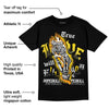 Yellow Ochre 6s DopeSkill T-Shirt True Love Will Kill You Graphic