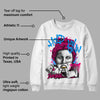 Fierce Pink 1s DopeSkill Sweatshirt Hold My Own Graphic