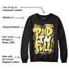 Yellow Snakeskin 11s DopeSkill Sweatshirt New Paid In Full Graphic