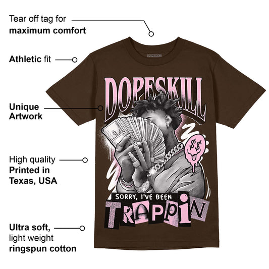 Neapolitan 11s DopeSkill Velvet Brown T-shirt Sorry I've Been Trappin Graphic