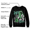 Green Glow 1s DopeSkill Sweatshirt Drip'n Never Tripp'n Graphic