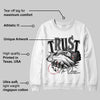 Black Toe 14s DopeSkill Sweatshirt Trust No One Graphic