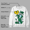 Lucky Green 5s DopeSkill Sweatshirt Love Sick Graphic