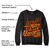 Brilliant Orange 12s DopeSkill Sweatshirt LOVE Graphic