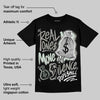 Year Of The Snake 1s DopeSkill T-Shirt Real Ones Move In Silence Graphic