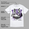 Dark Iris 3s DopeSkill T-Shirt Trust No One Graphic