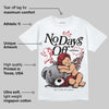 Ruby 1s DopeSkill T-Shirt New No Days Off Graphic