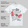 White Cement 4s DopeSkill T-Shirt No Money No Love Typo Graphic