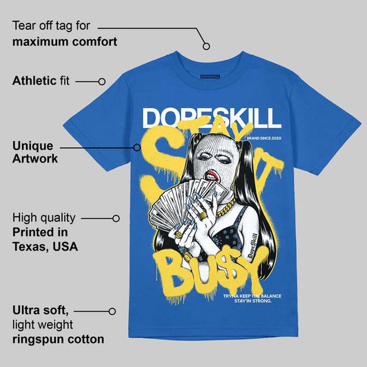 Foamposite One Dark Neon Royal DopeSkill Royal T-shirt Stay It Busy Graphic