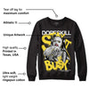 Yellow Snakeskin 11s DopeSkill Sweatshirt Stay It Busy Graphic