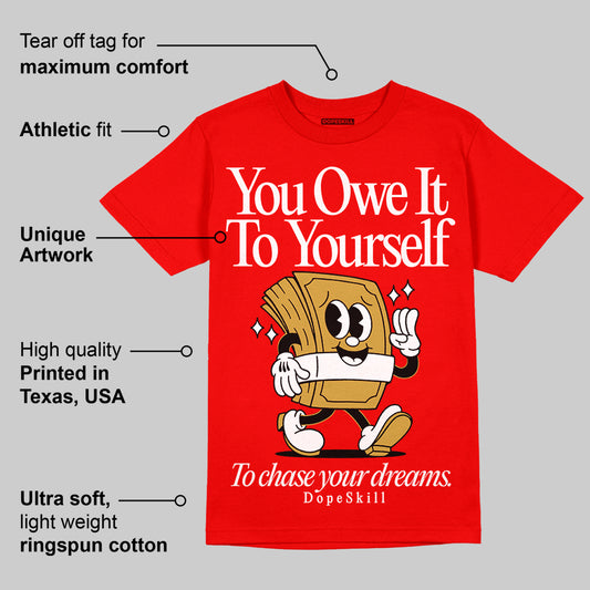 Red Collection DopeSkill Red T-shirt Owe It To Yourself Graphic