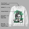 Lucky Green 3s DopeSkill Sweatshirt Hold My Own Graphic