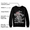 "Black/White" 1s DopeSkill Sweatshirt True Love Will Kill You Graphic